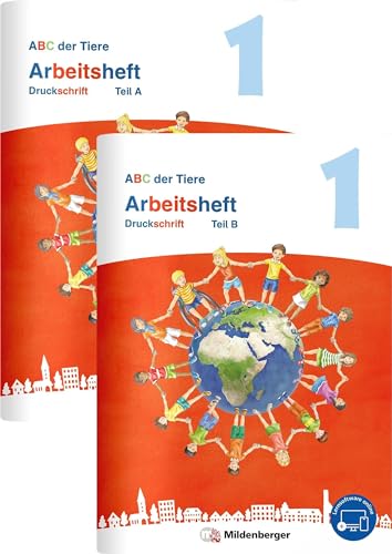 ABC der Tiere 1 Neubearbeitung – Arbeitsheft Druckschrift, Teil A und B (ABC der Tiere 1 - Neubearbeitung 2023) von Mildenberger Verlag GmbH